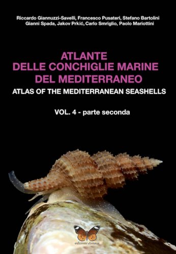 Atlante delle Conchiglie Marine del Mediterraneo vol.4 pt.2