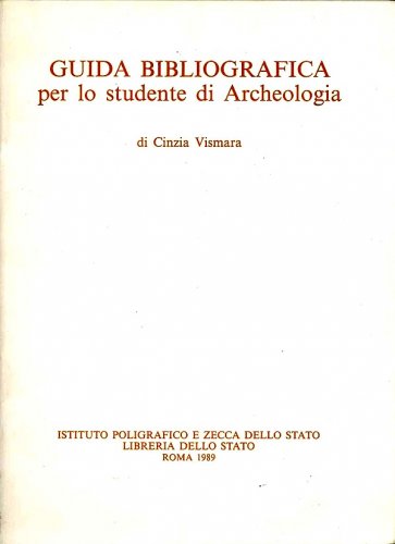 Guida bibliografica per lo studente di archeologia