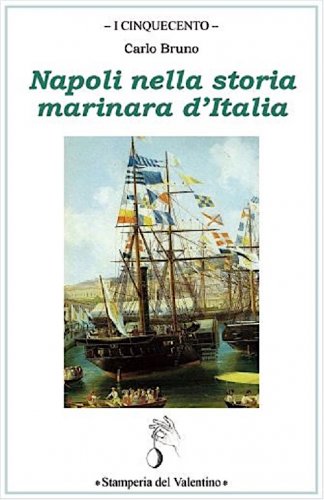 Napoli nella storia marinara d’Italia