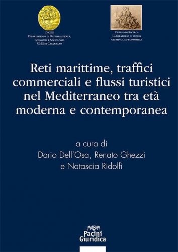 Reti marittime traffici commerciali e flussi turistici nel mediterraneo