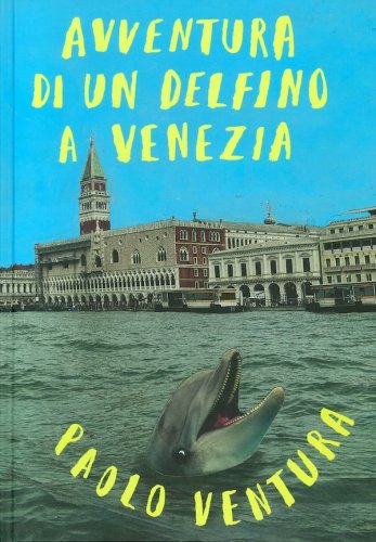 Avventura di un delfino a Venezia