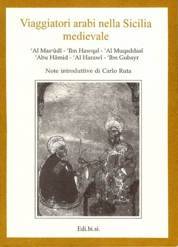 Viaggiatori arabi nella Sicilia medievale