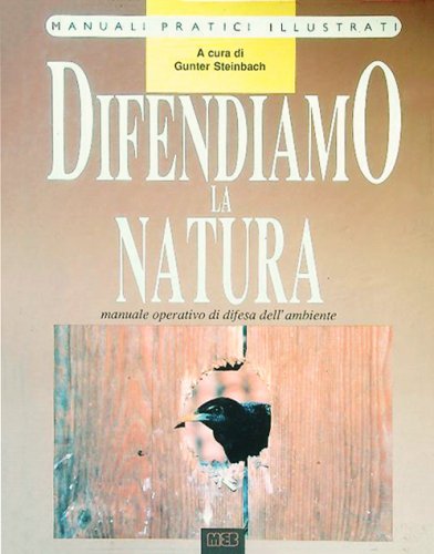 Difendiamo la natura