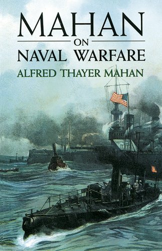 Mahan on naval warfare