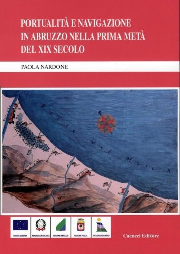 Portualità e navigazione in Abruzzo nella prima metà del XIX secolo
