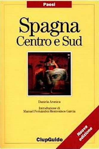 Spagna centro e Sud