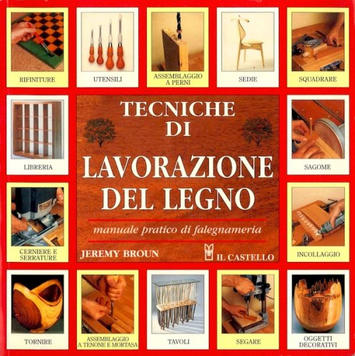 Tecniche di lavorazione del legno