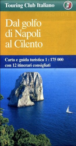 Dal Golfo di Napoli al Cilento