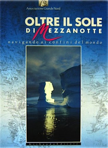 Oltre il sole di mezzanotte