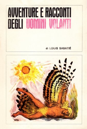 Avventure e racconti degli uomini volanti