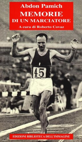 Memorie di un marciatore