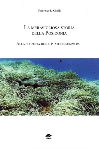 Meravigliosa storia della Posidonia