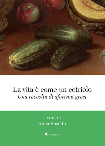 Vita è come un cetriolo