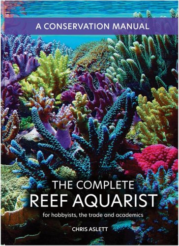 Complete reef aquarist