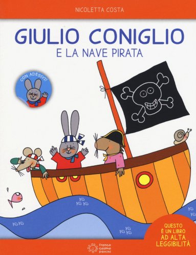Giulio Coniglio e la nave pirata