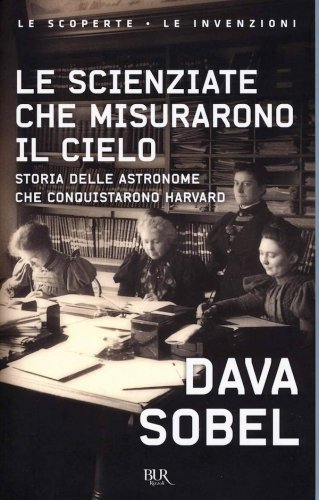 Scienziate che misurarono il cielo