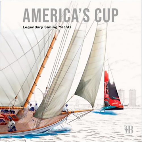 America's Cup legendary sailing yacths