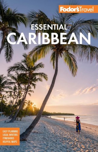 Fodor's Essential Caribbean