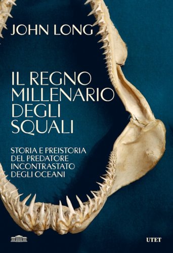 Regno millenario degli squali