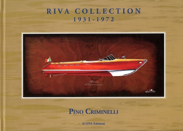 Riva collection 1931-1972