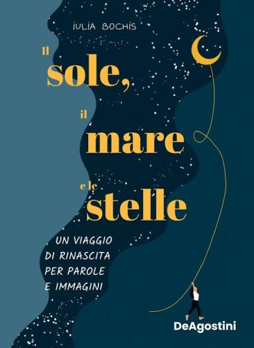 Sole, il mare e le stelle