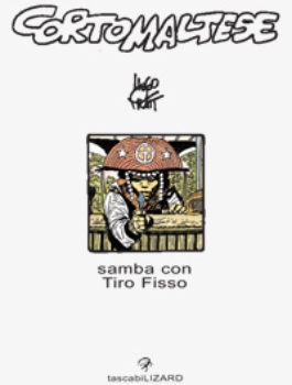 Corto Maltese - samba con tiro fisso