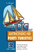 Abc dell'antincendio nei porti turistici