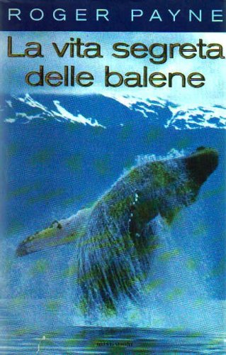 Vita segreta delle balene