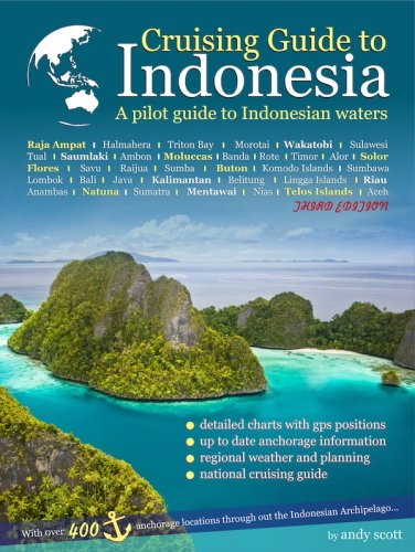 Cruising guide to Indonesia