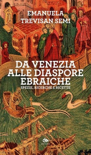Da Venezia alle diaspore ebraiche