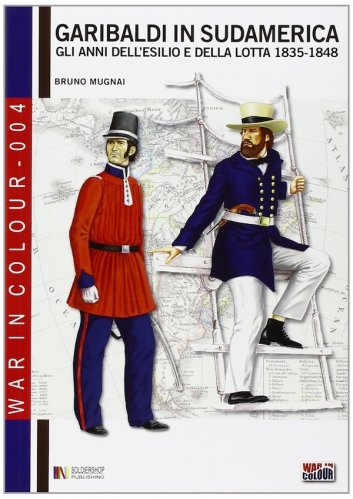 Garibaldi in Sudamerica