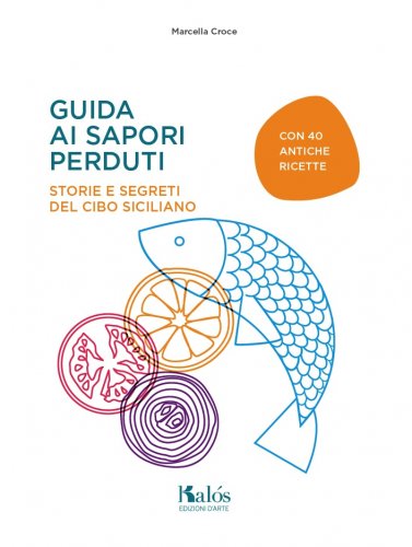 Guida ai sapori perduti