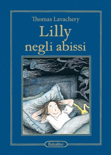 Lilly negli abissi