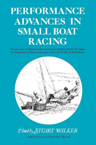 Performance advances in small boat racing
