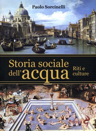 Storia sociale dell'acqua