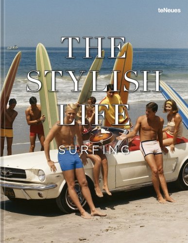 Stylish life: surfing