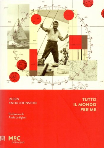 Tutto il mondo per me