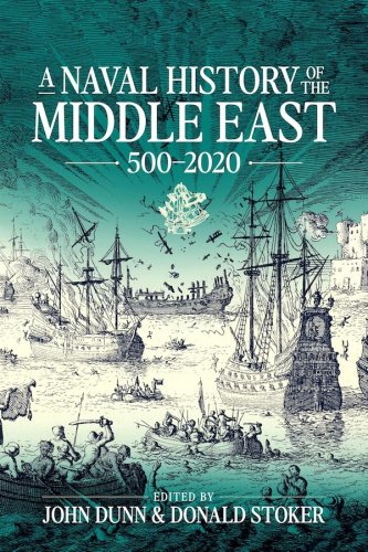 Naval history of the Middle East: 500-2020