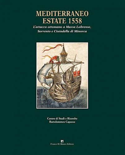 Mediterraneo, estate 1558