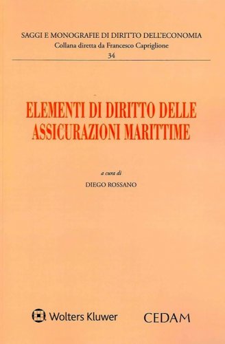 Elementi di diritto delle assicurazioni marittime