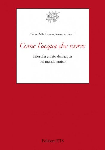 Come l’acqua che scorre