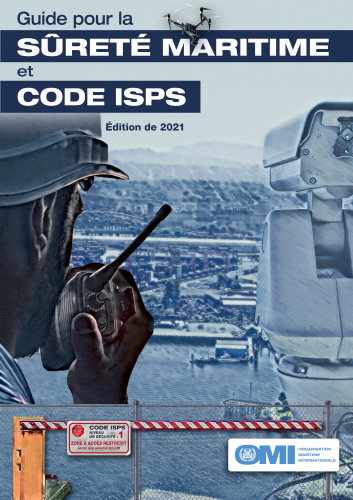 Guide pour la surete maritime et le code ISPS