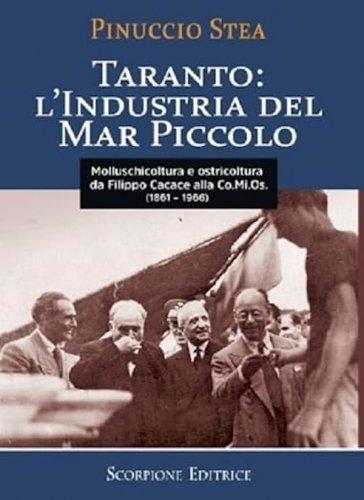 Taranto: l'industria del Mar Piccolo