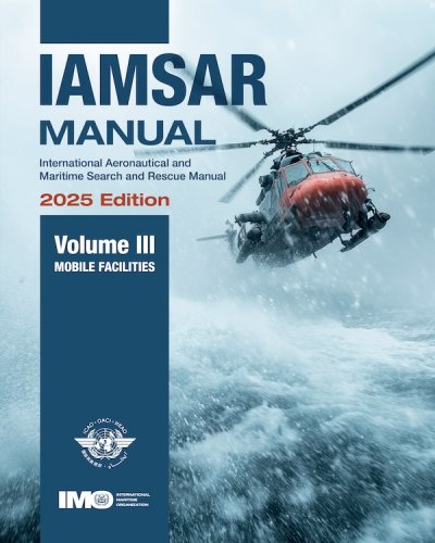 IAMSAR Manual vol.3