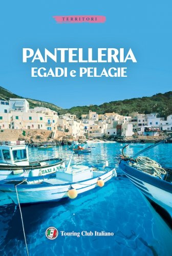 Pantelleria Egadi e Pelagie