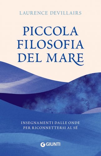 Piccola filosofia del mare