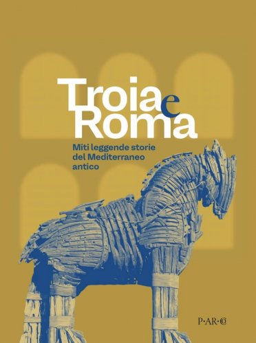 Troia e Roma
