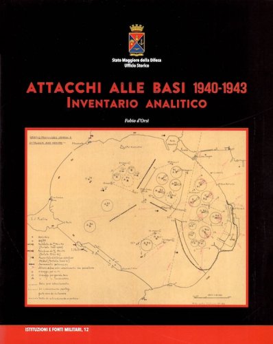 Attacchi alle basi 1940-1943