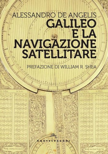 Galileo e la navigazione satellitare