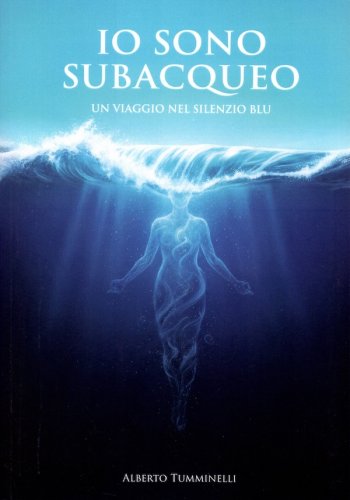 Io sono subacqueo